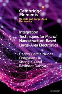 Integration Techniques for Micro/Nanostructure-based Large-Area Electronics