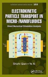 Electrokinetic Particle Transport in Micro-/Nanofluidics