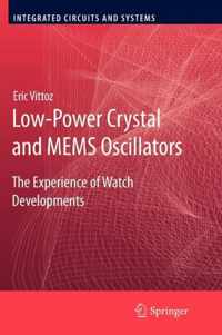 Low-Power Crystal and MEMS Oscillators