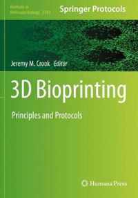 3D Bioprinting