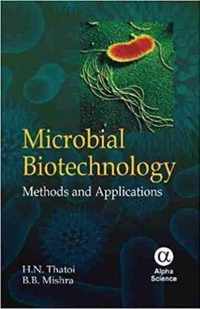 Microbial Biotechnology: Methods and Applications