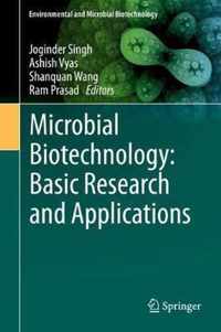 Microbial Biotechnology Basic Research and Applications