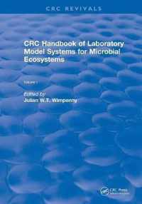 CRC Handbook of Laboratory Model Systems for Microbial Ecosystems, Volume I