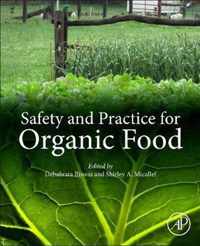 Safety and Practice for Organic Food