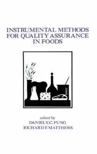 Instrumental Methods for Quality Assurance in Foods