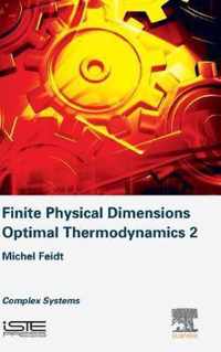 Finite Physical Dimensions Optimal Thermodynamics 2