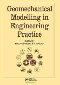 Geomechanical Modelling in Engineering Practice