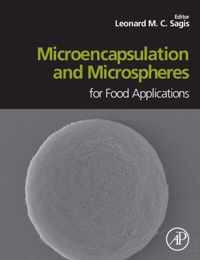 Microencapsulation and Microspheres for Food Applications