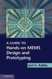 Guide To Hands-On Mems Design And Prototyping