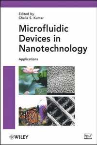 Microfluidic Devices In Nanotechnology