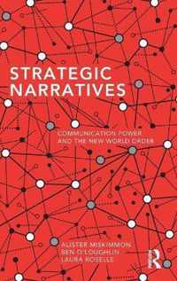 Strategic Narratives