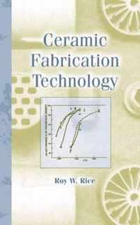 Ceramic Fabrication Technology