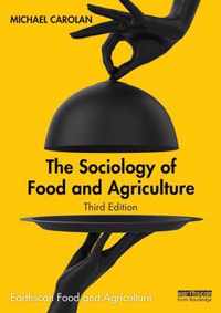 The Sociology of Food and Agriculture