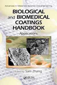 Biological and Biomedical Coatings Handbook