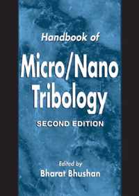 Handbook of Micro/Nano Tribology