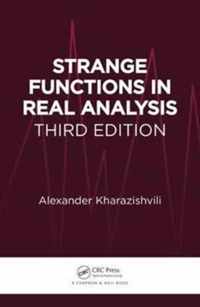 Strange Functions in Real Analysis