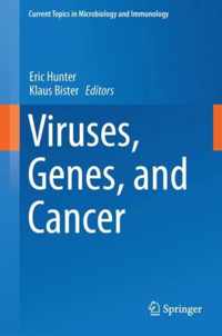 Viruses Genes and Cancer