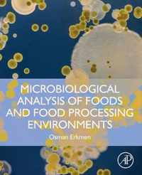 Microbiological Analysis of Foods and Food Processing Environments
