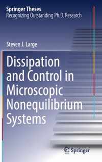 Dissipation and Control in Microscopic Nonequilibrium Systems