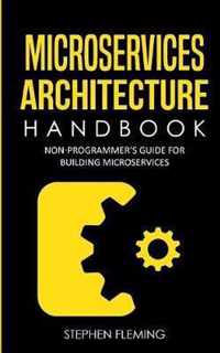 Microservices Architecture Handbook