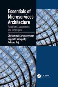 Essentials of Microservices Architecture