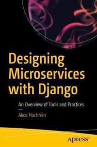 Designing Microservices with Django