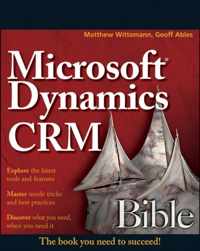 Microsoft Dynamics CRM 2011 Administration Bible