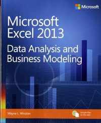 Microsoft Excel 2013 Data Analysis and Business Modeling