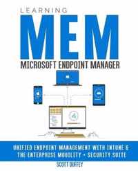 Learning Microsoft Endpoint Manager