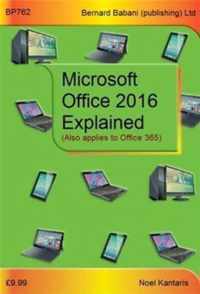 Microsoft Office 2016 Explained