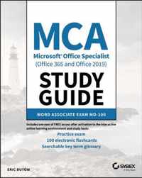 MCA Microsoft Office Specialist (Office 365 and Office 2019) Study Guide