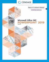 Shelly Cashman Series (R) Microsoft (R) Office 365 (R) & PowerPoint (R) 2019 Comprehensive