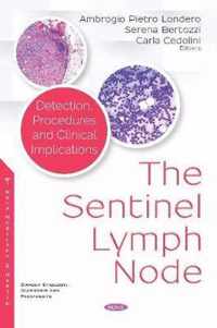 The Sentinel Lymph Node