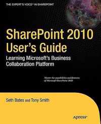 SharePoint 2010 User's Guide