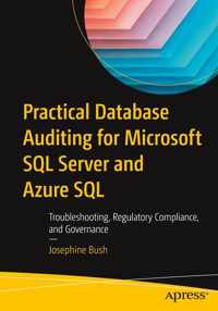 Practical Database Auditing for Microsoft SQL Server and Azure SQL