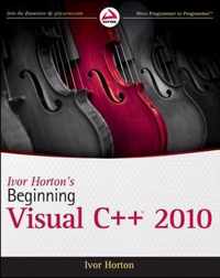 Ivor Horton's Beginning Visual C++ 2010