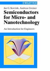 Semiconductors for Micro and Nanotechnology