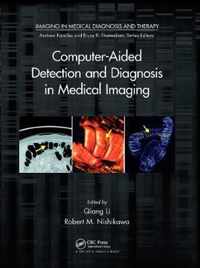 Computer-Aided Detection and Diagnosis in Medical Imaging