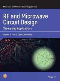 RF and Microwave Circuit Design - Theory and Applications