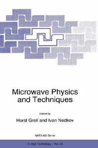 Microwave Physics and Techniques