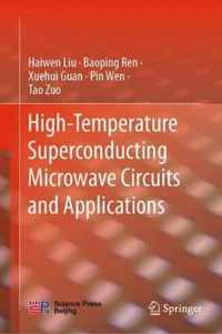 High-Temperature Superconducting Microwave Circuits and Applications