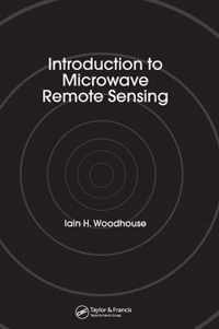 Introduction to Microwave Remote Sensing