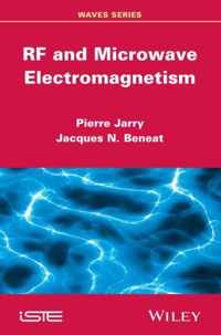 RF and Microwave Electromagnetism