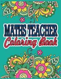 Maths Teacher Coloring Book