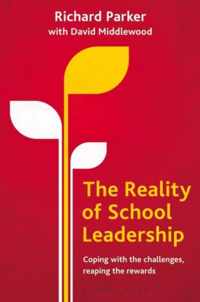 The Reality of School Leadership