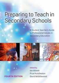 Preparing to Teach in Secondary Schools