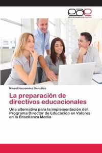 La preparacion de directivos educacionales