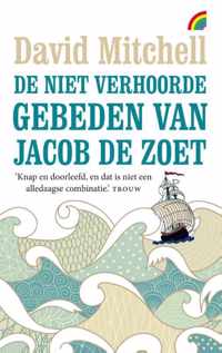 De niet verhoorde gebeden van Jacob de Zoet