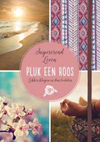 Pluk een roos