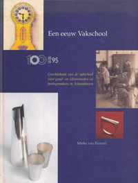 Eeuw vakschool